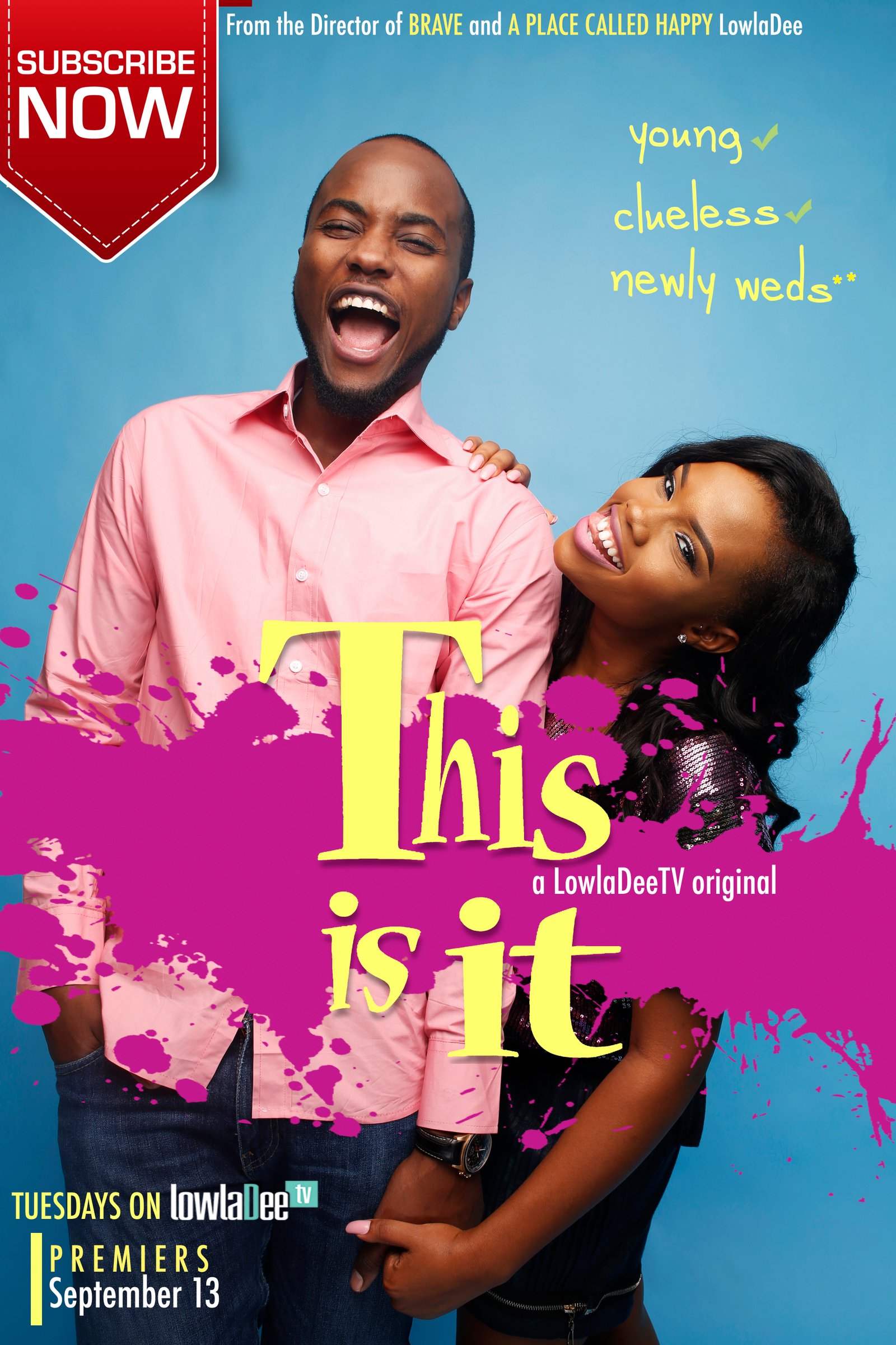 #NewSeriesAlert - Watch Episode 1 of LowlaDeeTV's "This Is It