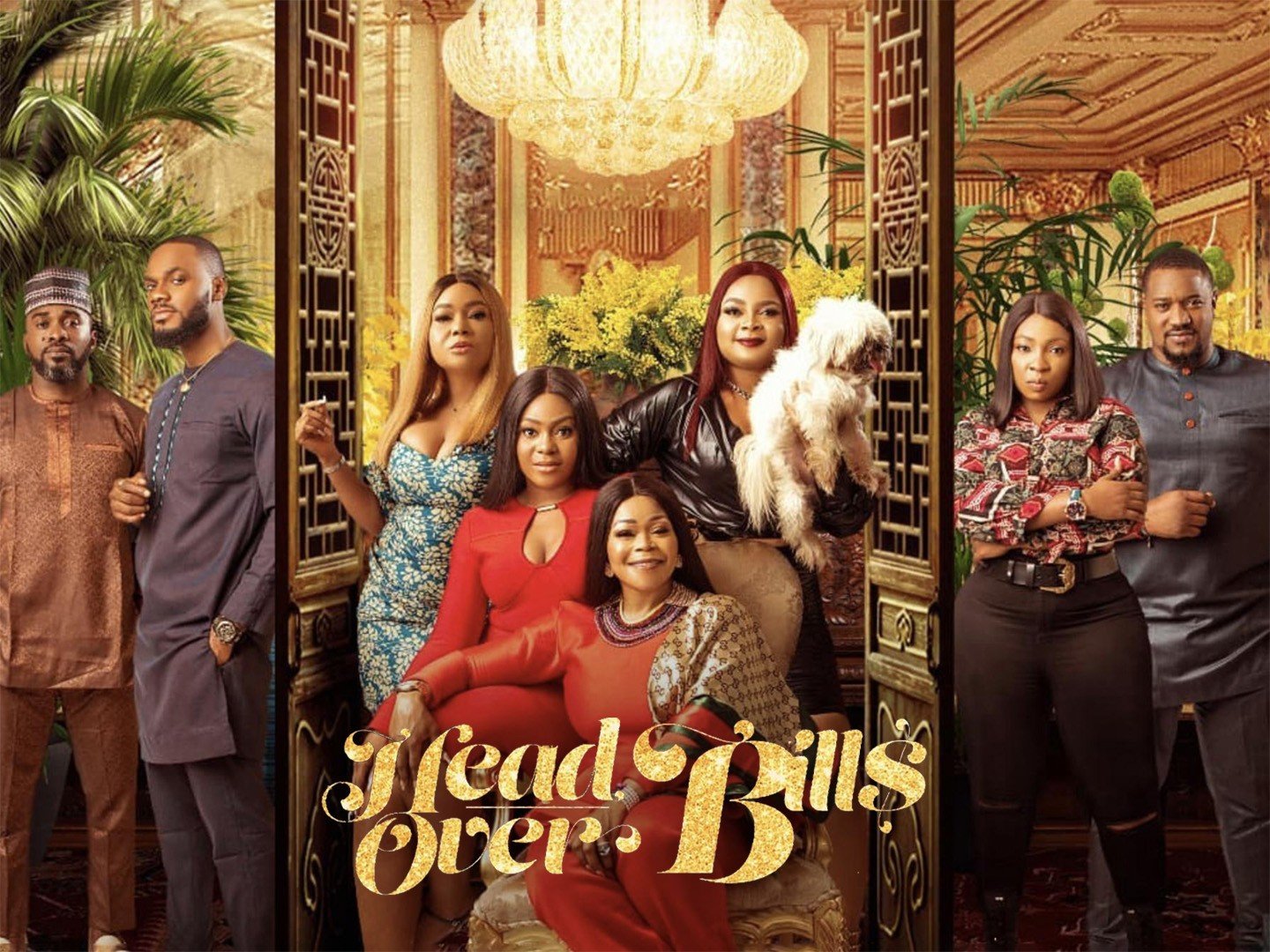 Head Over Bills | Nollywood Reinvented